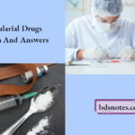 Antimalarial Drugs Question And Answers