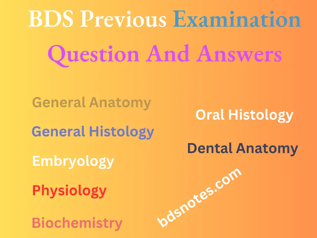 BDS Previous Examination Question And Answers
