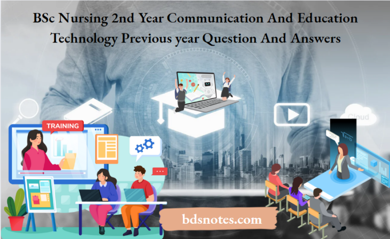 BSc Nursing 2nd Year Communication And Education Technology Previous ...