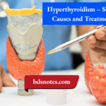 Hyperthyroidism – Signs, Causes and Treatment
