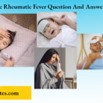 Acute Rheumatic Fever Question And Answers