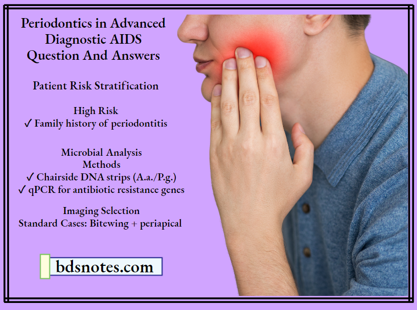 Advanced Periodontal Diagnostics