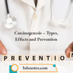 Carcinogenesis Types, Effects and Prevention