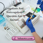 Coagulants And Anticoagulants