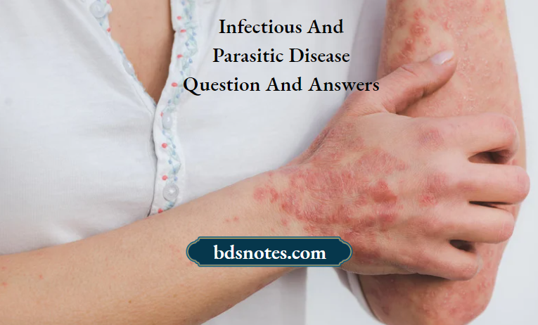 Infectious And Parasitic Disease