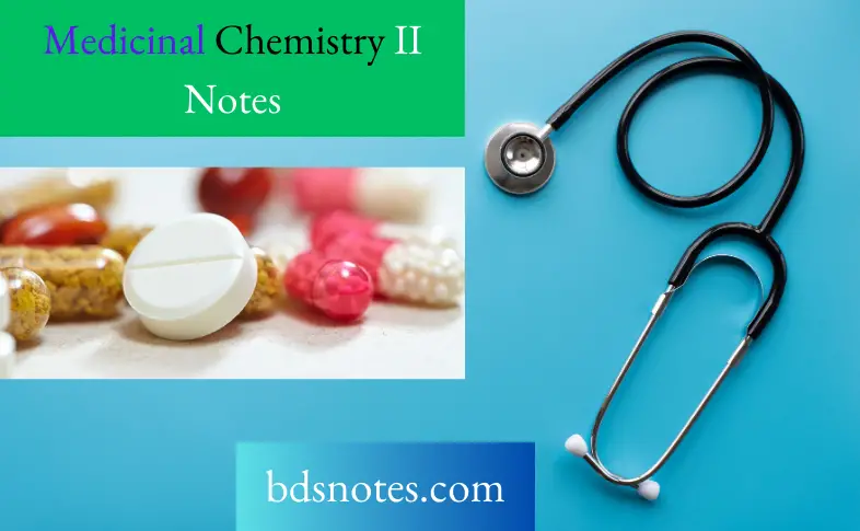 Medicinal Chemistry II Notes