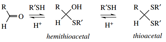 Nucleophilic Reactions Of Carbonyl Groups Sulfur As A Nucleophile Hemithioacetals , Hemithioketals , Thioacetals And Thioketals