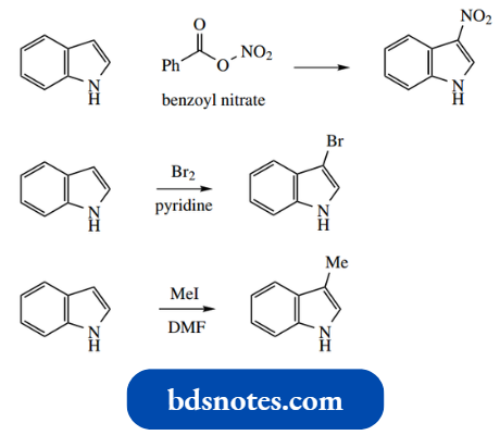 Heterocycles Indole Is Very Reactive Towards Electrophiles