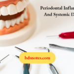 Periodontal Inflammation And Systemic Diseases