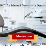 CBCT An Inbound Necessity In Dentistry
