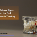 Dental Solders Types Properties And Applications in Dentistry