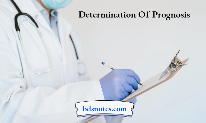 Determination Of Prognosis