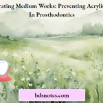 How Separating Medium Works Preventing Acrylic Adhesion In Prosthodontics