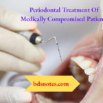Periodontal Treatment Of Medically Compromised Patients