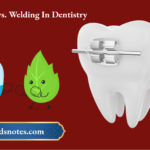 Soldering vs. Welding In Dentistry