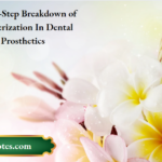 Step-by-Step Breakdown of Polymerization In Dental Prosthetics