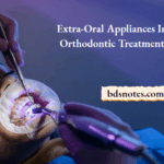 Extra Oral Orthodontic Appliances Classification