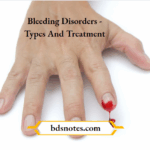 Bleeding Disorders - Types And Treatment