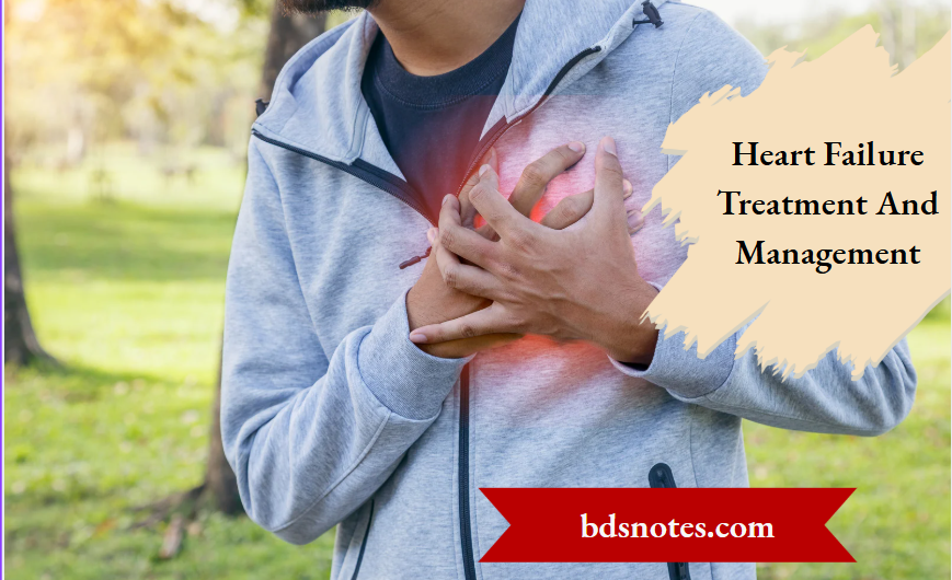 Heart Failure Treatment And Management